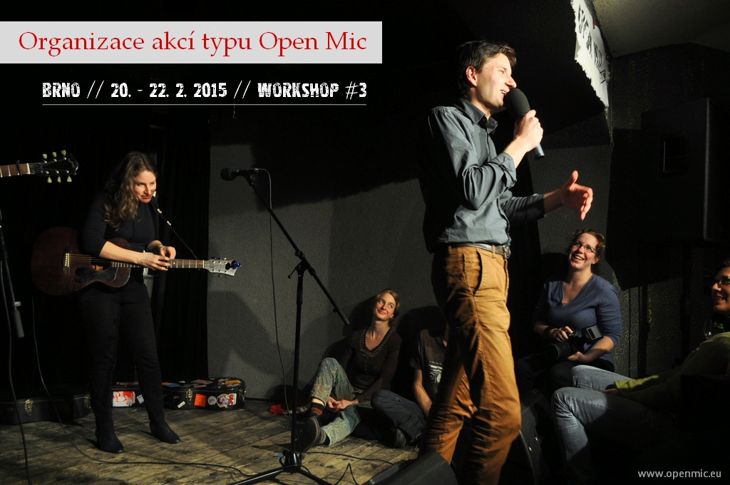 Organizace akc typu Open Mic III | fotoreport: Tom Svoboda, Jan epka